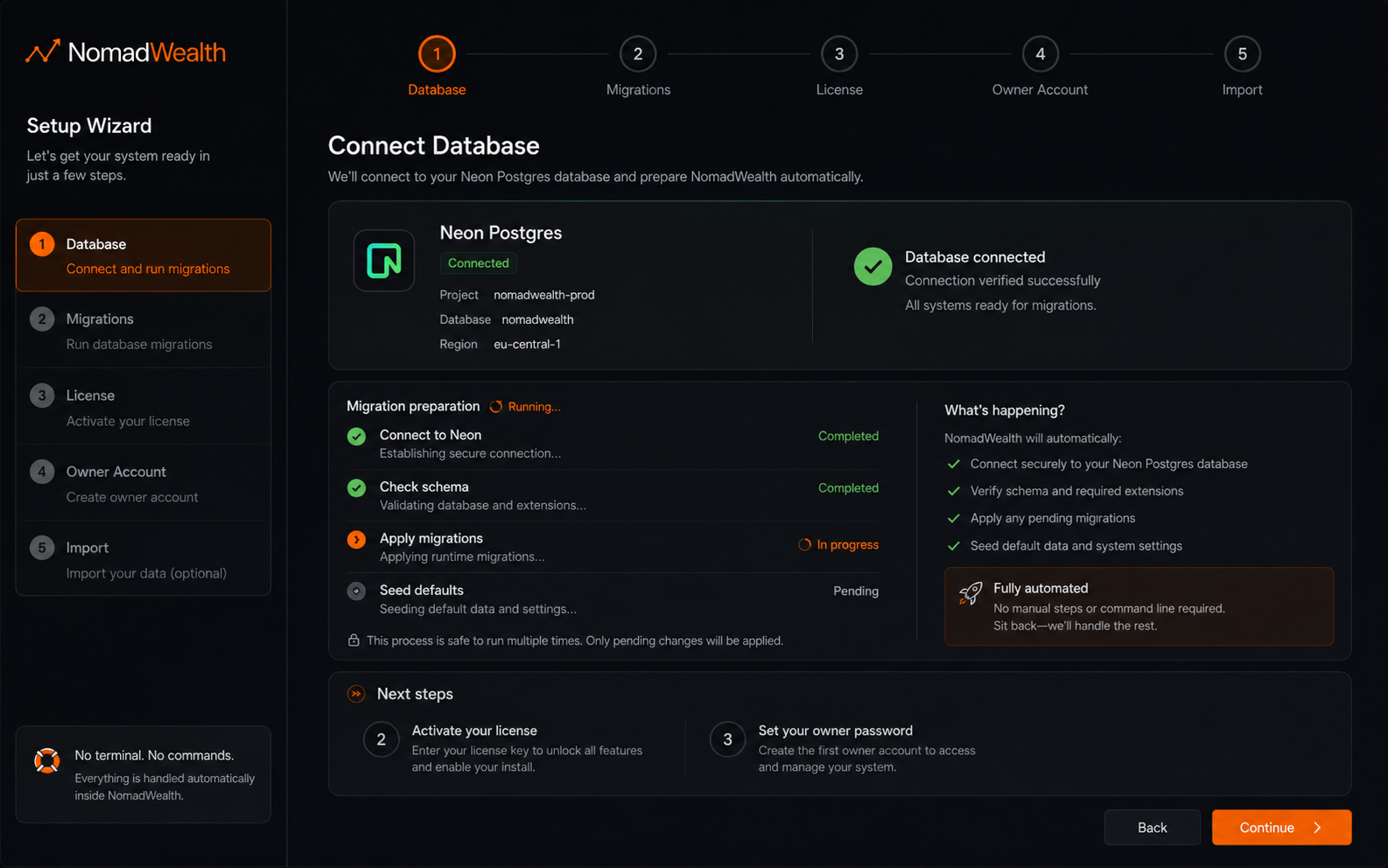 NomadWealth setup wizard step confirming the connected Neon database and running migrations automatically